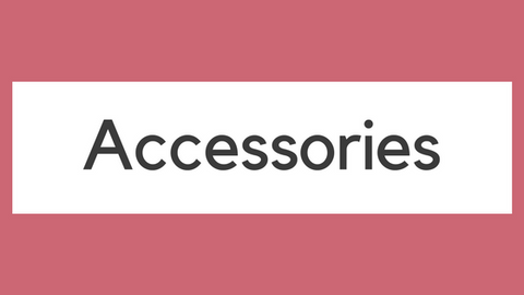 Accessories